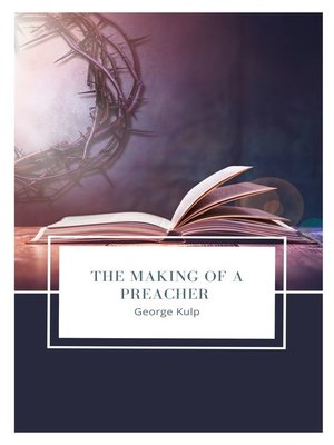 cover image of The Making of a Preacher